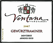 Ventana Vineyards 2007 Gewurtztraminer